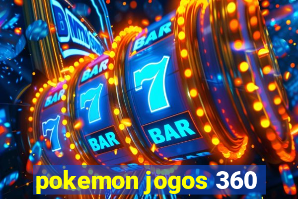 pokemon jogos 360